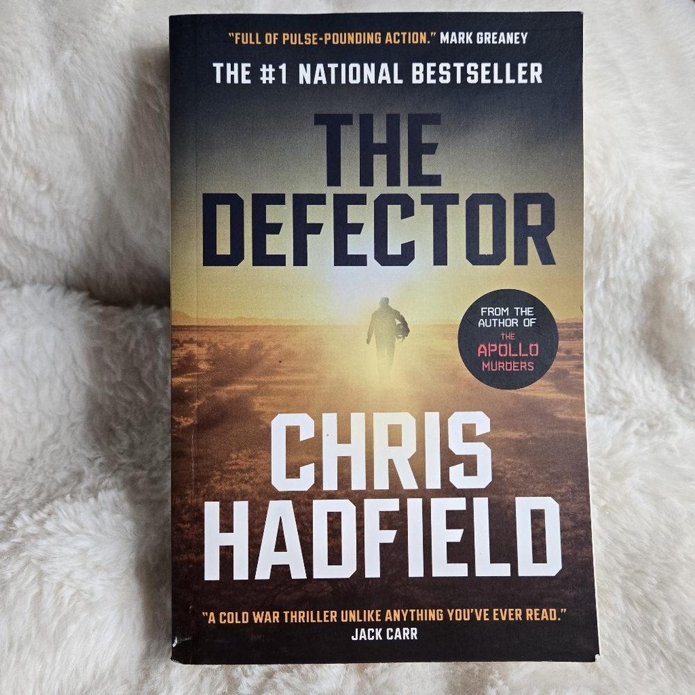 💙3/$25 💙The Defector By‎ Chris Hadfield Paperback